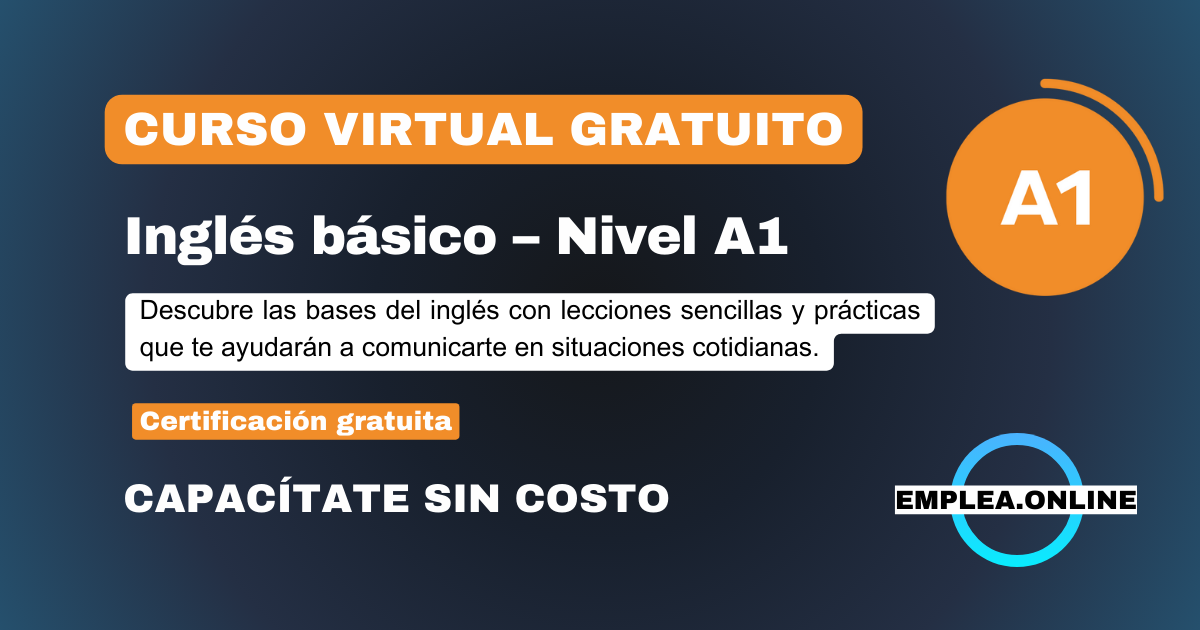 Curso online gratis certificado Basic A1 (Inglés básico – Nivel A1)